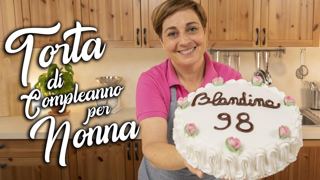 TORTA DI COMPLEANNO PER NONNA 🎂 👵🏻 ❤️ Video Speciale – Fatto in Casa da Benedetta